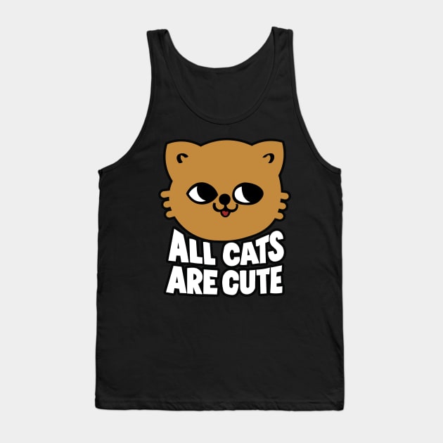 All cats are Cute Tank Top by lounesartdessin